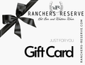 Ranchers Reserve Gift Card